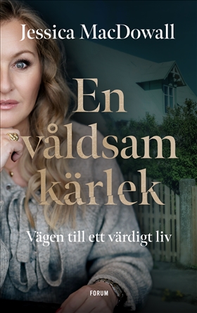 Bokomslag - En våldsam kärlek